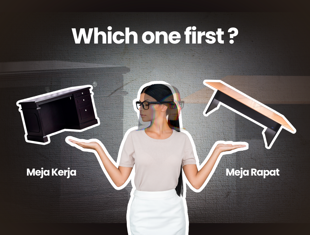 Meja Kerja VS Meja Meeting: Mana yang Harus Didahulukan Biar Kantor Makin Produktif?