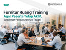 Standar Pengaturan Furnitur Ruang Training agar Peserta Tetap Aktif dan Fokus Sepanjang Sesi