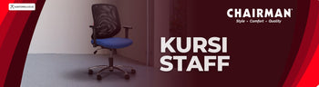 CHAIRMAN - KURSI STAFF