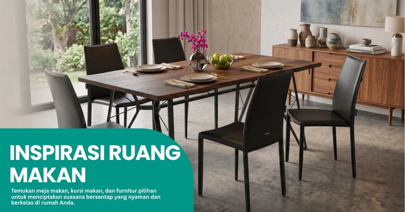 INSPIRASI RUANG MAKAN RUMAH KANTORKU JAKARTA FURNITUR RUMAH TERPERCAYA