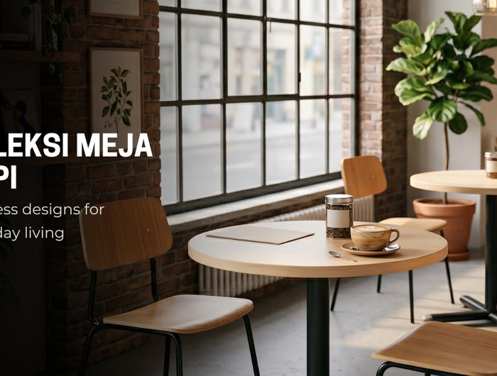 KOLEKSI MEJA KOPI KANTORKU JAKARTA