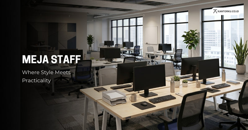 KOLEKSI MEJA STAFF KANTORKU JAKARTA