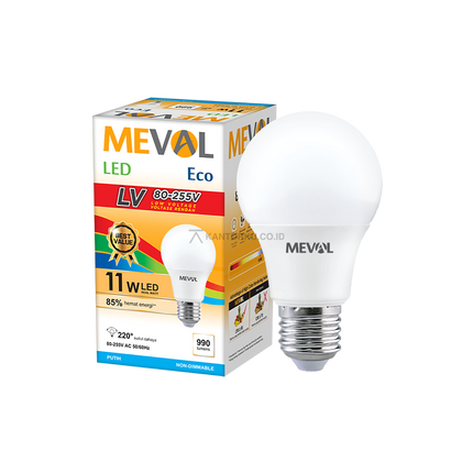 Lampu LED MEVAL Eco LV 11W Stabil untuk Tegangan Listrik Fluktuatif