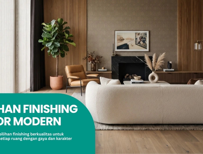 SENTUHAN FINISHING INTERIOR MODERN JAKARTA FURNITUR RUMAH TERPERCAYA
